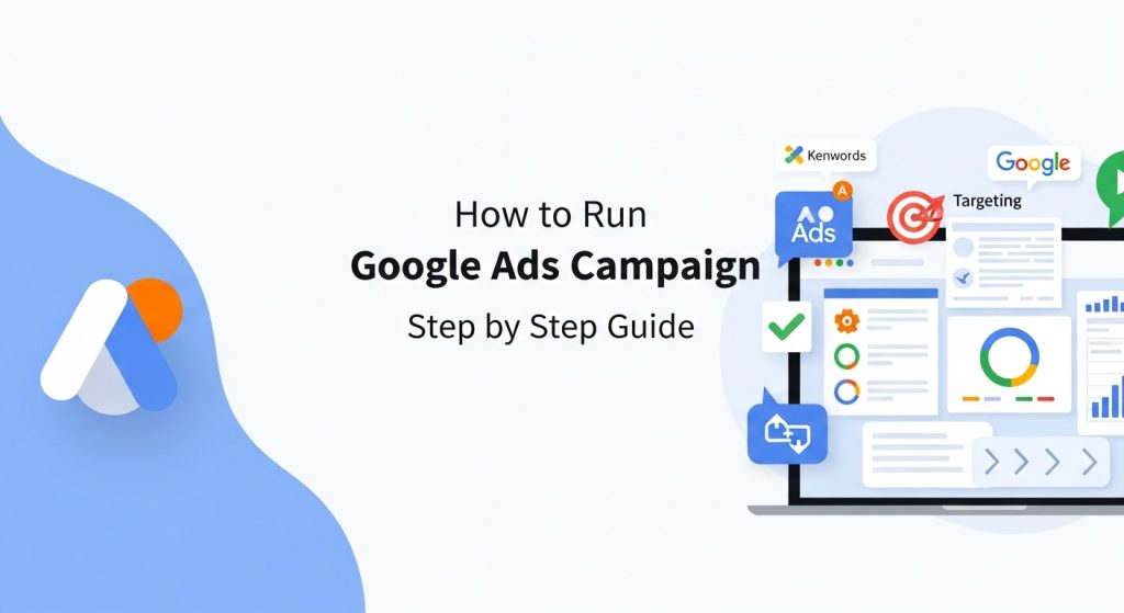How to Run Google Ads